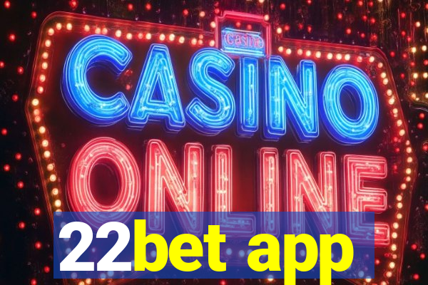 22bet app