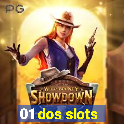 01 dos slots