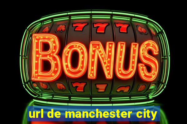 url de manchester city