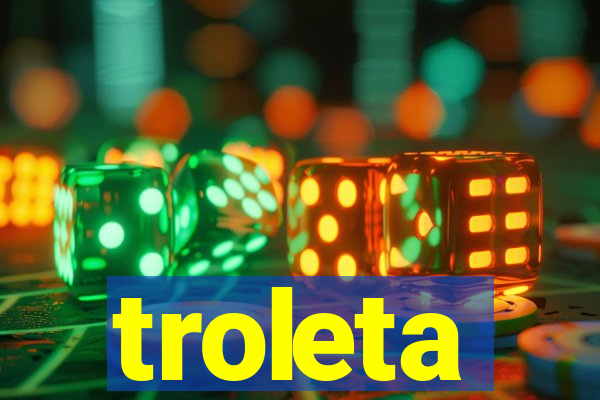 troleta