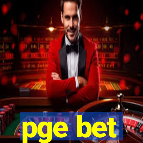 pge bet