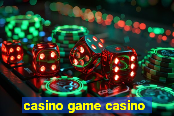 casino game casino