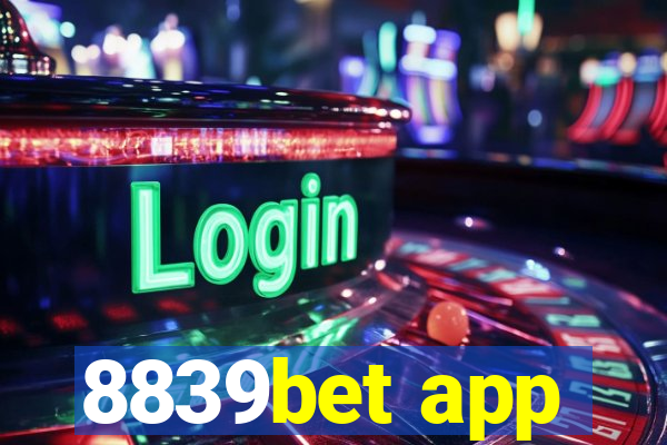 8839bet app