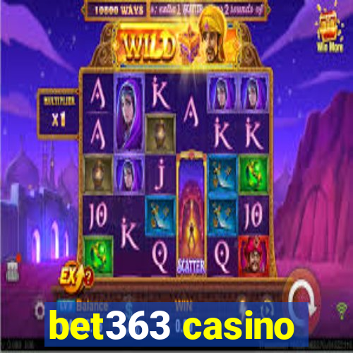 bet363 casino