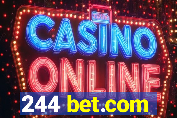 244 bet.com