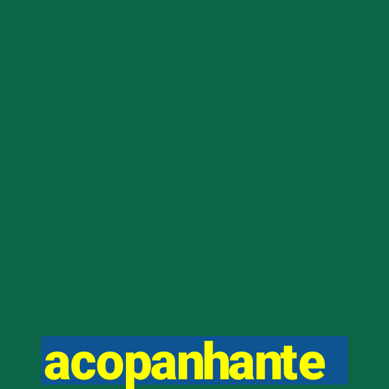 acopanhante