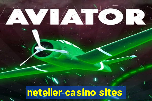 neteller casino sites