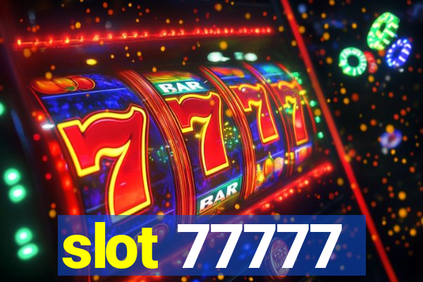 slot 77777