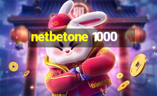 netbetone 1000