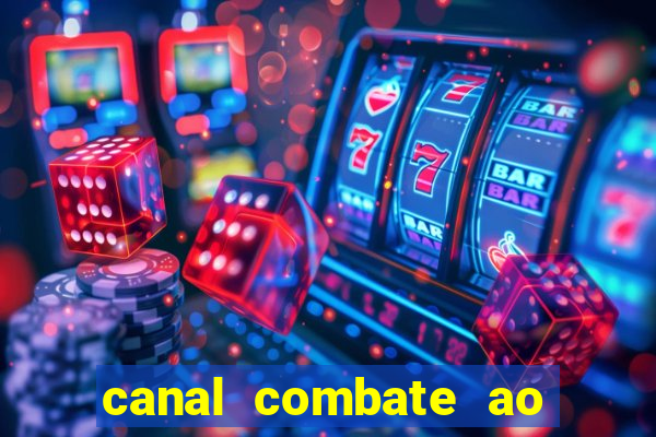 canal combate ao vivo online multicanais