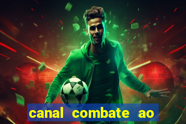 canal combate ao vivo online multicanais