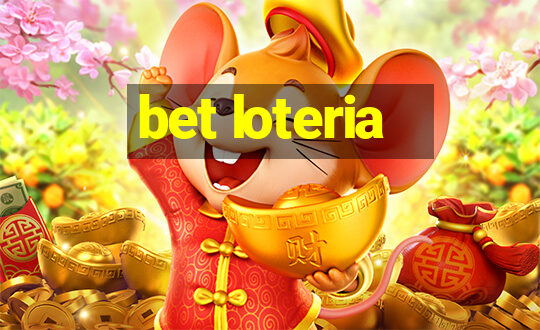 bet loteria