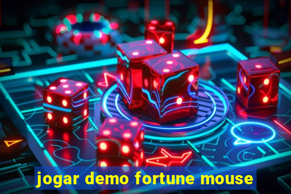 jogar demo fortune mouse