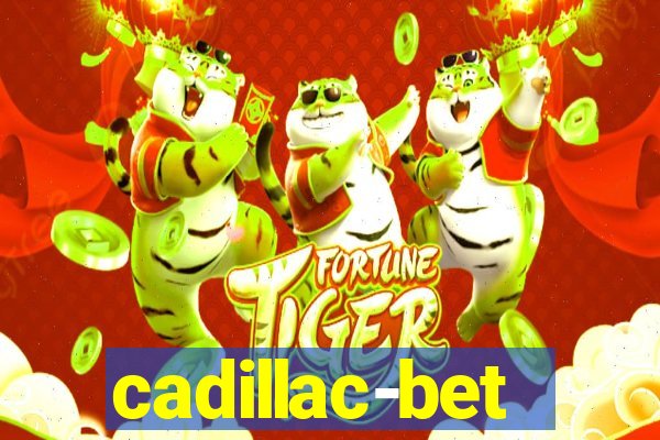 cadillac-bet