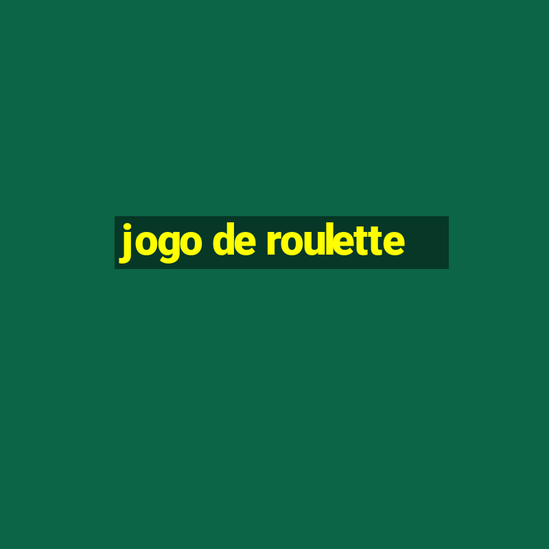 jogo de roulette