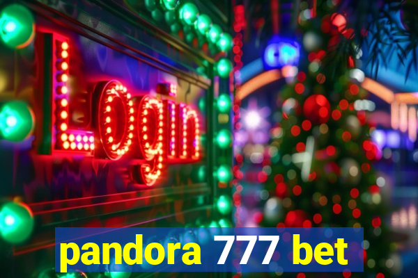 pandora 777 bet