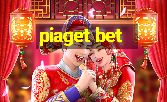 piaget bet