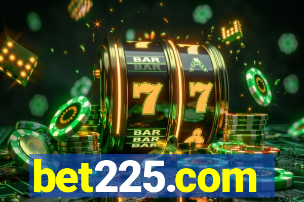 bet225.com