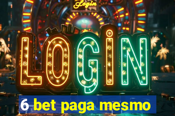 6 bet paga mesmo