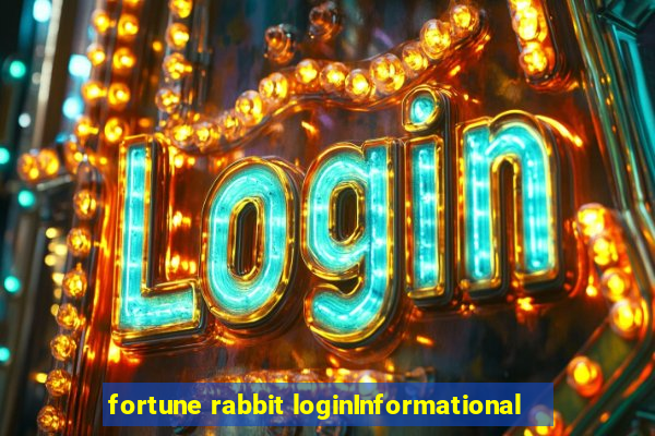 fortune rabbit loginInformational