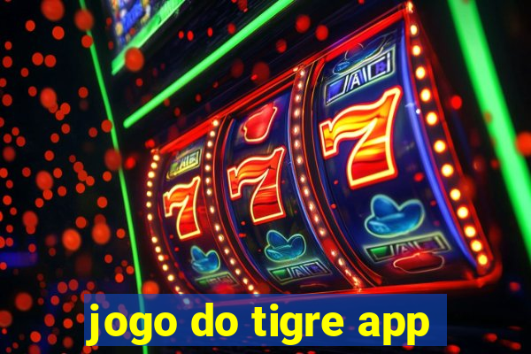 jogo do tigre app