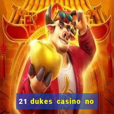 21 dukes casino no deposit bonus