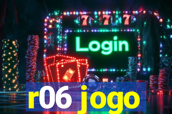 r06 jogo