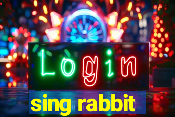 sing rabbit