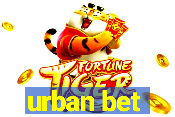 urban bet