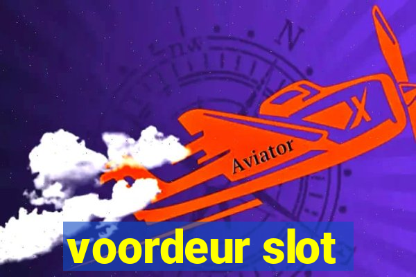 voordeur slot