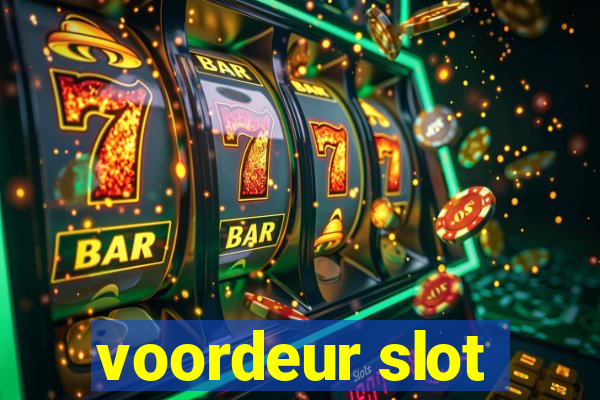 voordeur slot