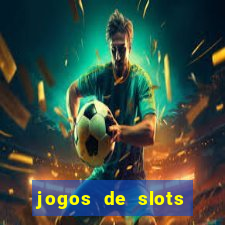 jogos de slots gratis online