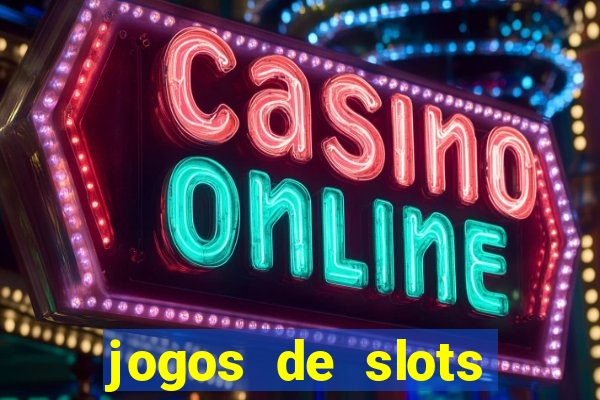 jogos de slots gratis online