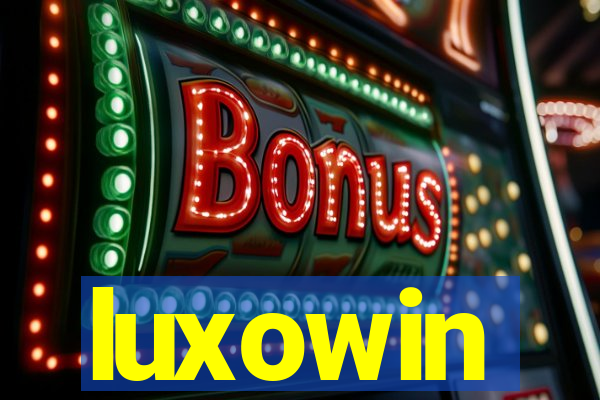 luxowin