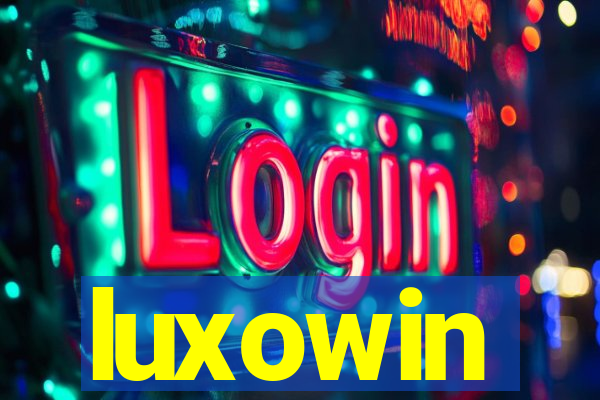 luxowin