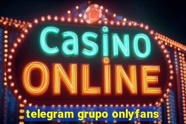 telegram grupo onlyfans