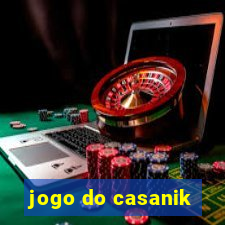 jogo do casanik