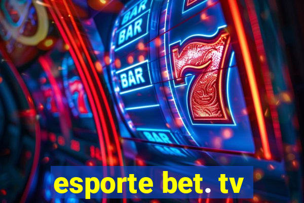 esporte bet. tv