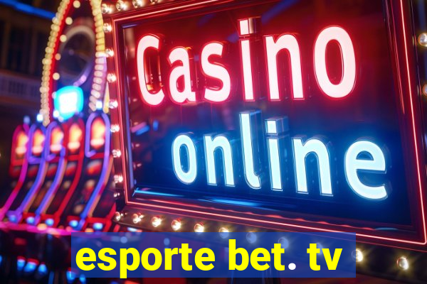 esporte bet. tv