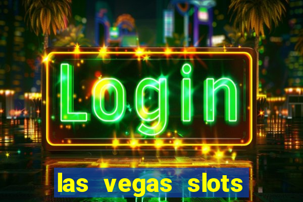 las vegas slots free online