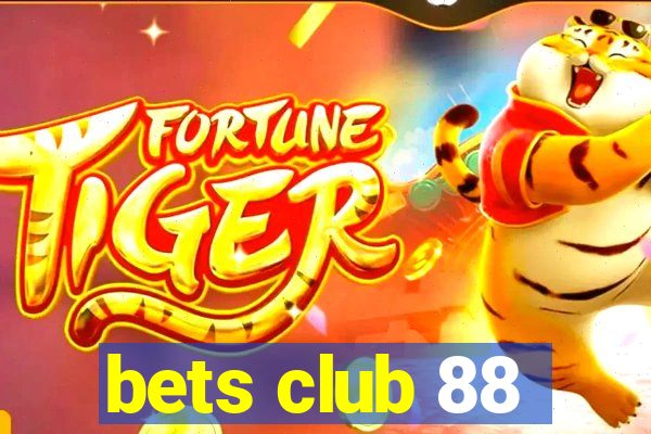 bets club 88