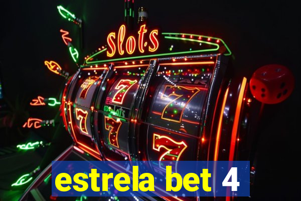 estrela bet 4