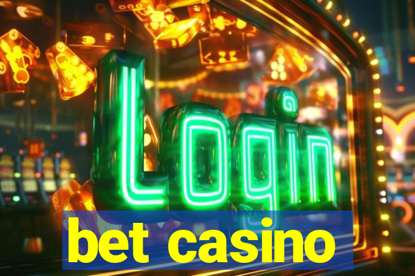 bet casino