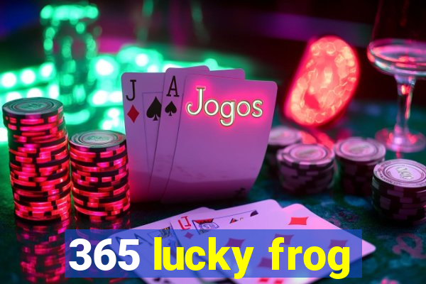 365 lucky frog