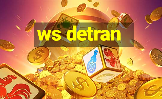 ws detran