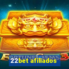 22bet afiliados