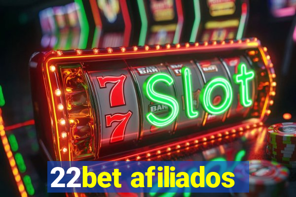 22bet afiliados