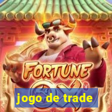 jogo de trade