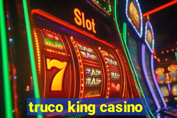 truco king casino