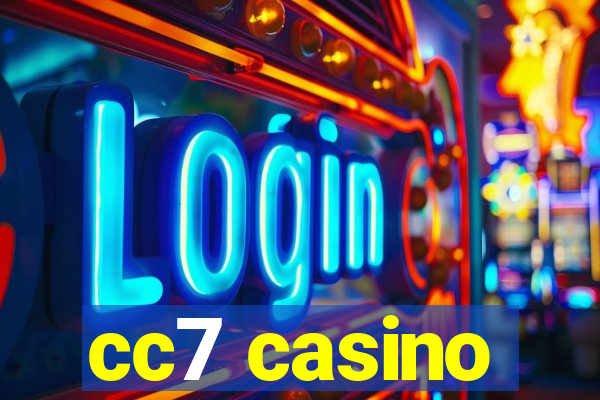 cc7 casino